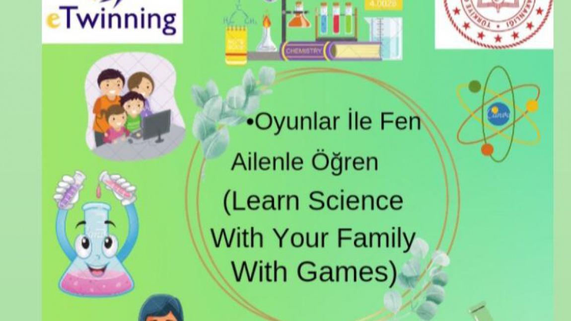 eTwinning Oyunlar ile Fen Ailenle Öğren Proje Afişimiz 1.Oldu...